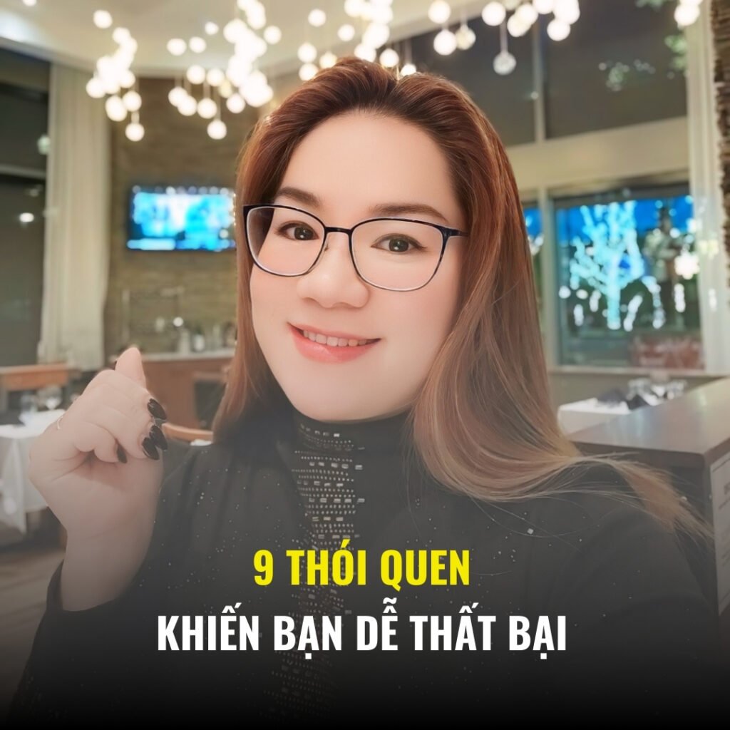 9 THÓI QUEN KHIẾN BẠN DỄ THẤT BẠI