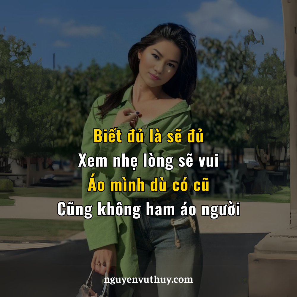 Ta biết đủ là sẽ đủ