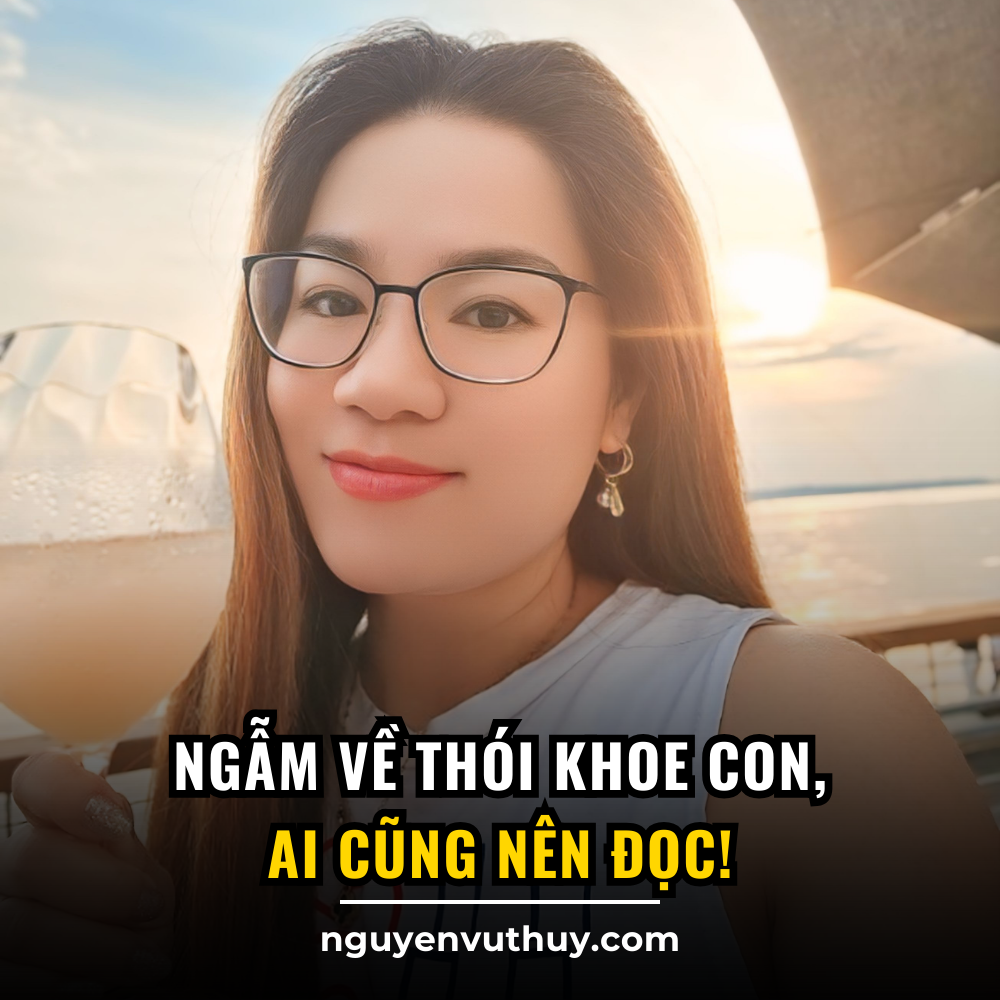 Ngẫm về thói khoe con - Vũ Thủy US